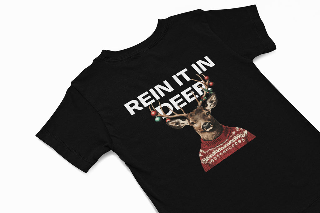rein it in deer christmas T-shirt in black 