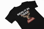 rein it in deer christmas T-shirt in black 