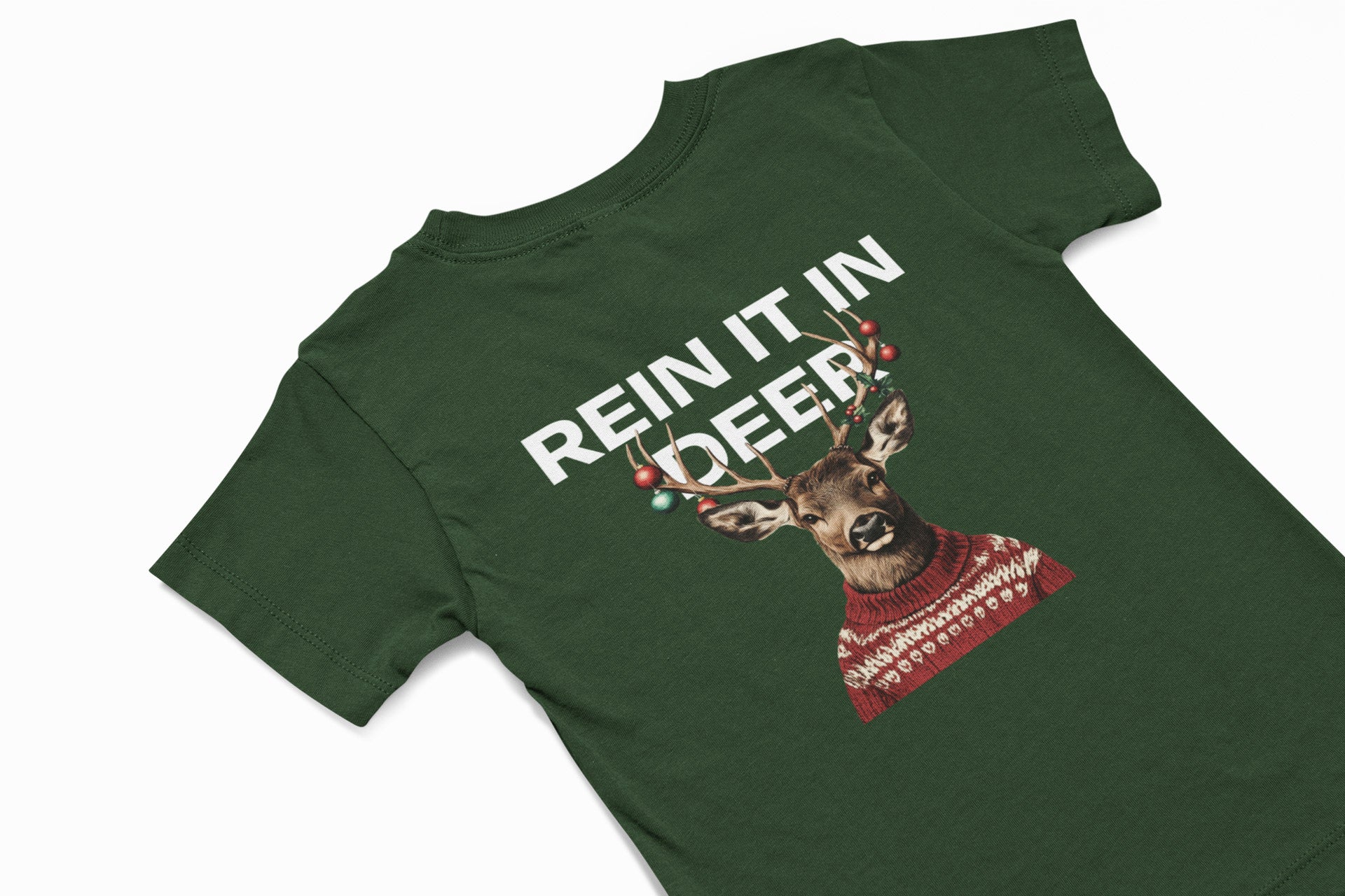 rein it in deer christmas T-shirt in green 